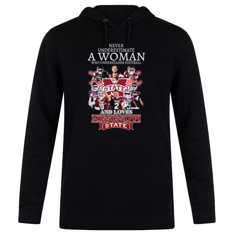 Never Underestimate A Woman Who Understands Football And Loves Mississippi State Bulldogs Signatures Hoodie