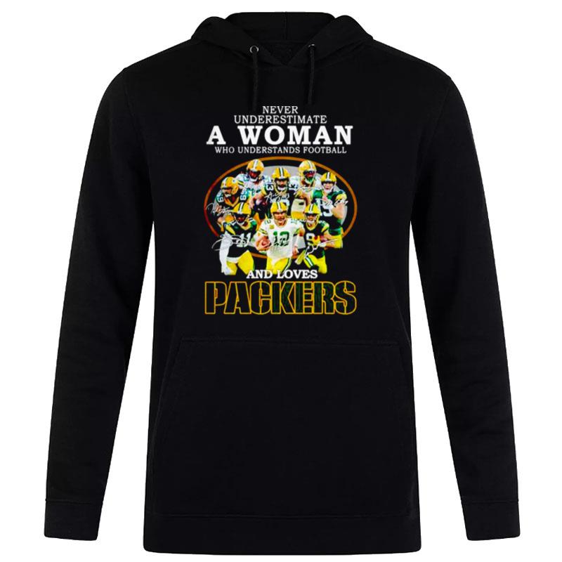 Never Underestimate A Woman Who Understands Football And Loves Packers Signatures 2022 Hoodie