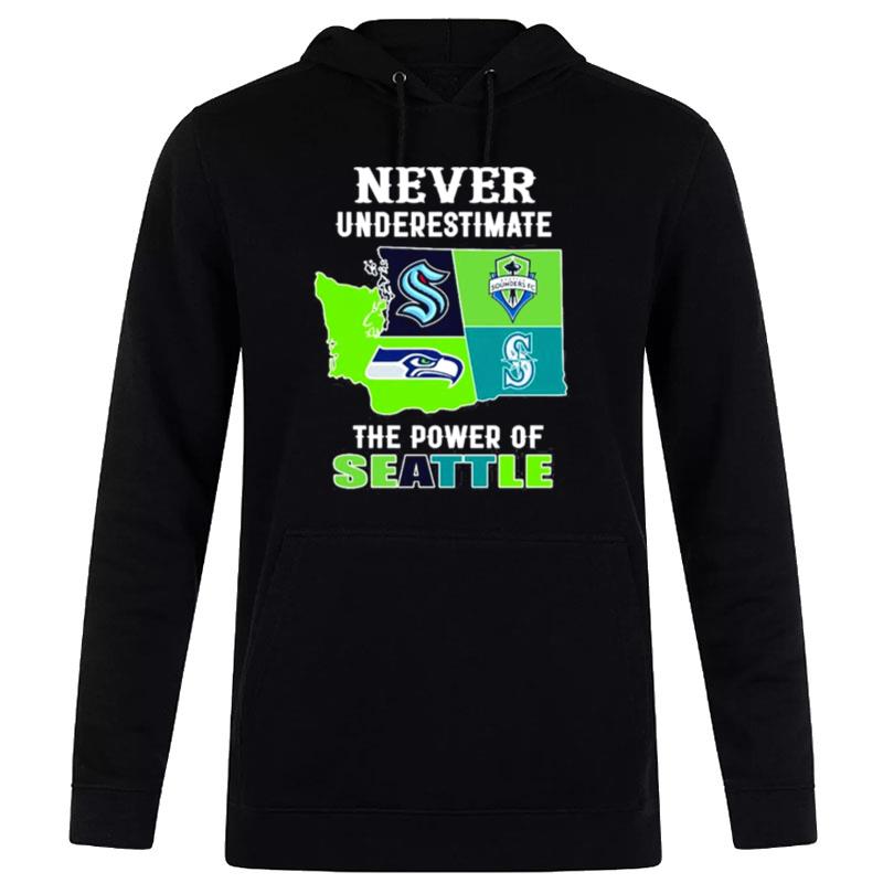 Never Underestimate The Power Of Seattle Seahawks Forever Seahawk Hoodie