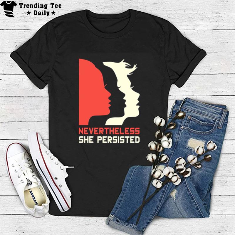 Nevertheless She Persisted Cyndi Lauper T-Shirt