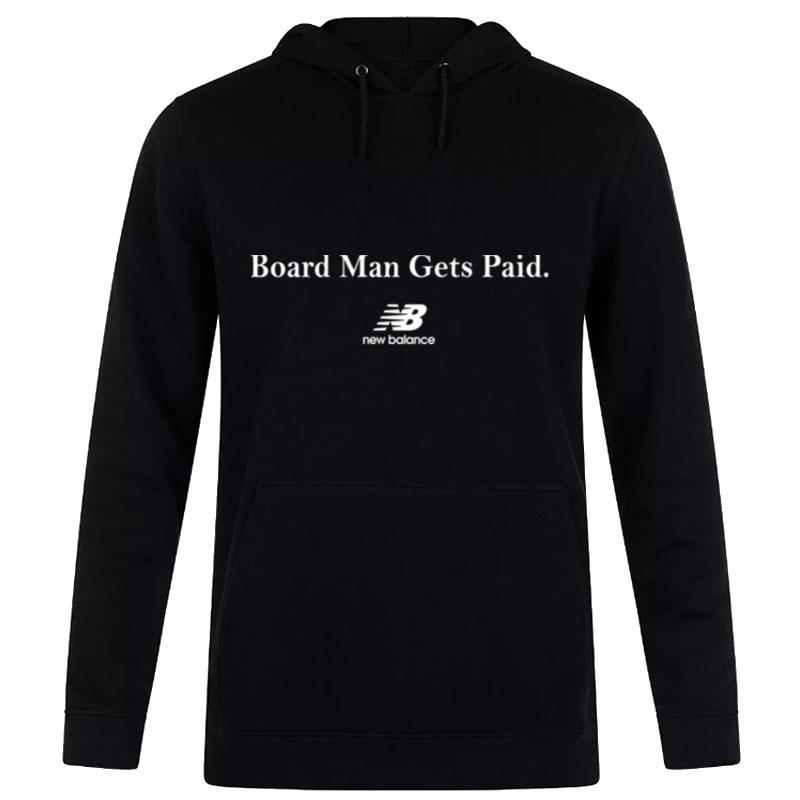 New Balance Board Man Gets Paid Hoodie