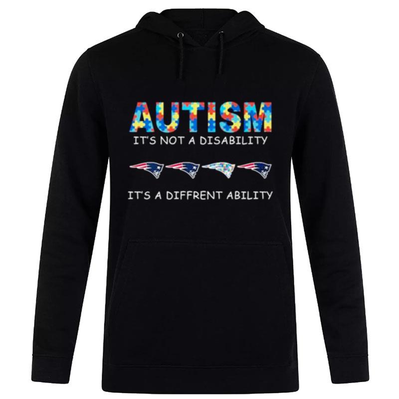 New England Patriots Autism It'S Not A Disability It'S A Different Ability Hoodie