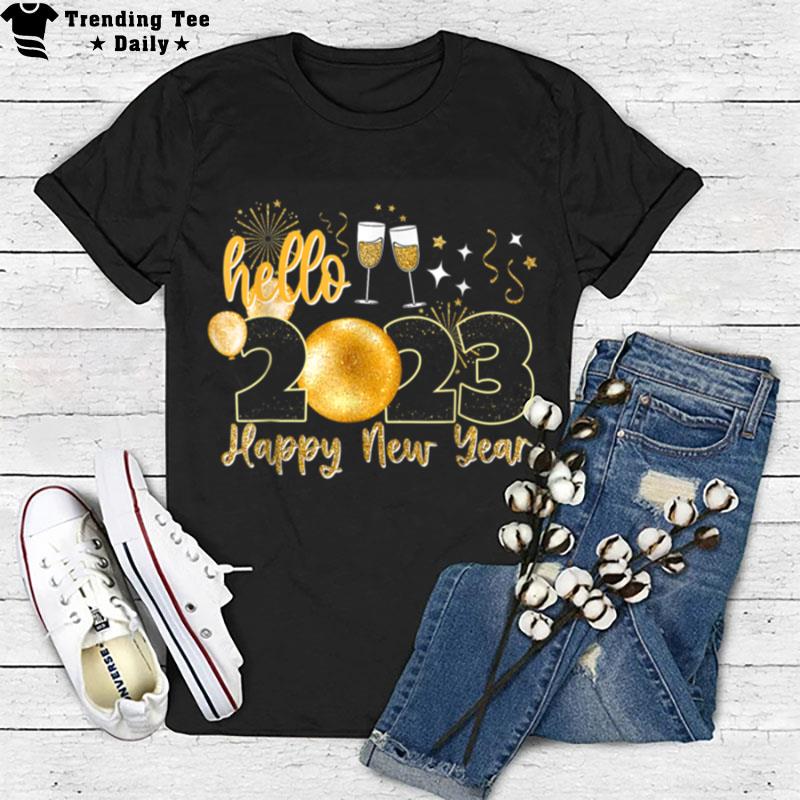 New Years Eve Party Supplies 2023 Happy New Year T-Shirt