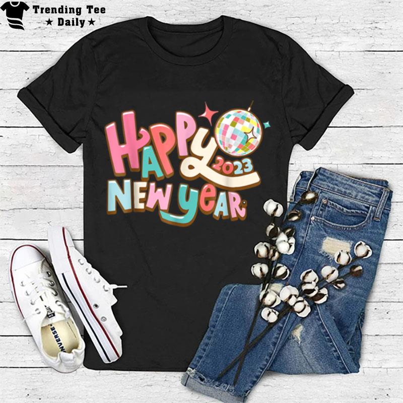 New Years Eve Party Supplies Groovy Happy New Year 2023 T-Shirt