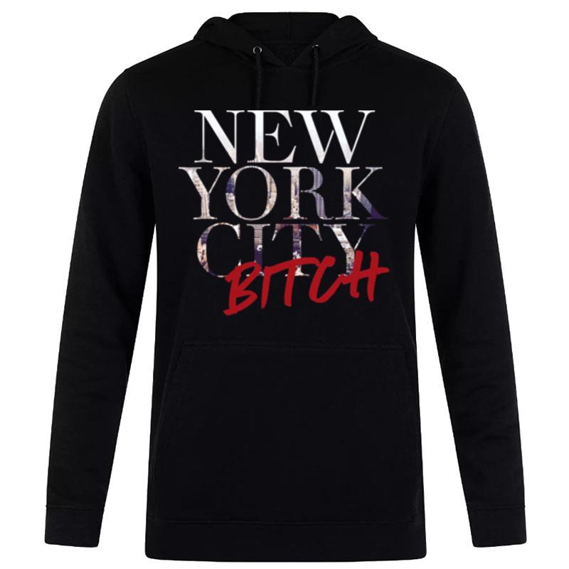 New York City Bitch Sex And The City Hoodie