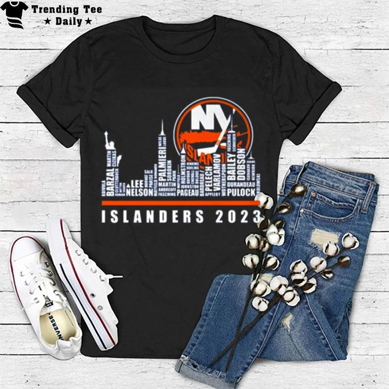 New York Islanders 2023 Season Team Players Names In City T-Shirt