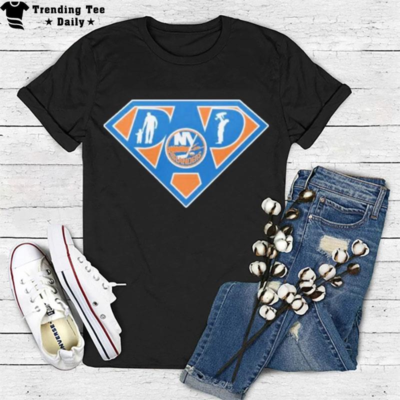 New York Islanders Super Dad T-Shirt