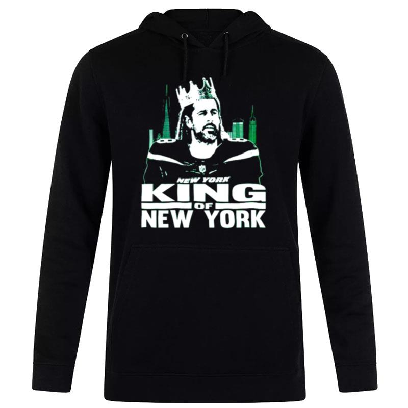 New York Jets Aaron Rodgers King Of New York Hoodie