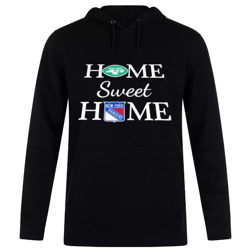 New York Jets And New York Rangers Home Sweet Home Hoodie