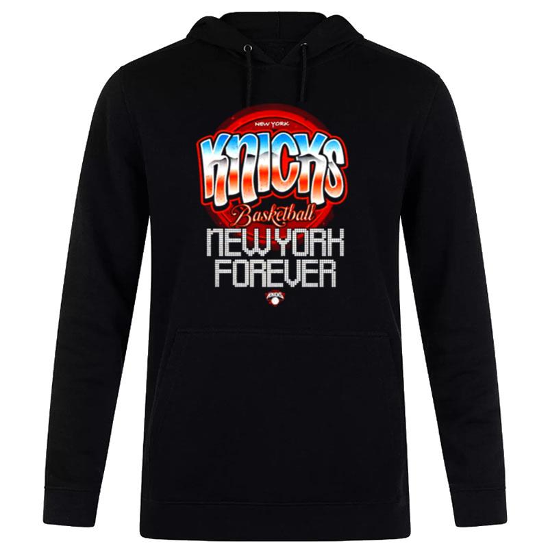 New York Knicks Basketball New York Forever Hoodie