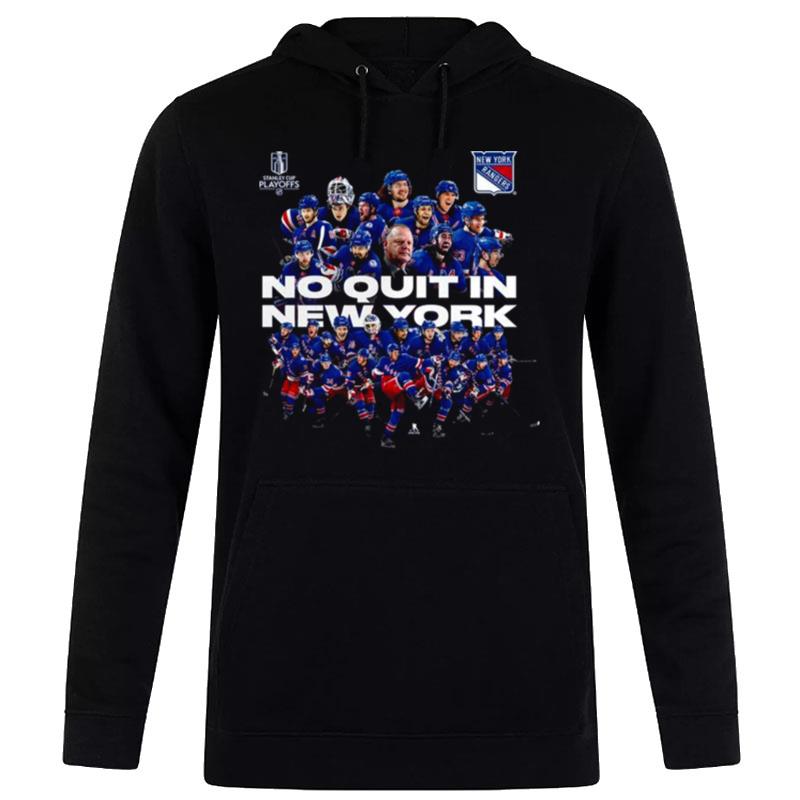 New York Rangers Playoffs 2023 No Quit In New York Hoodie