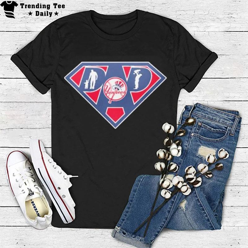 New York Yankees Super Dad T-Shirt