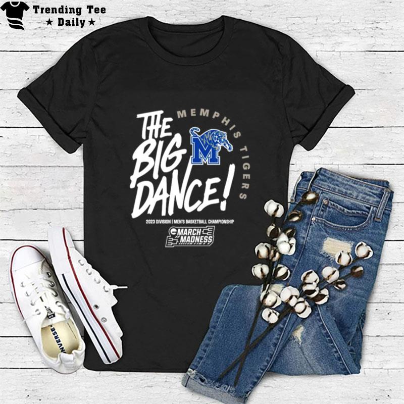 News Memphis Tigers The Big Dance 2023 Division I Basketball Championship Sweat T-Shirt