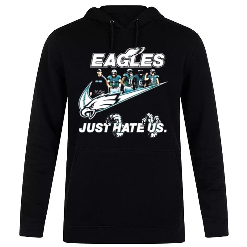 Nfl Philadelphia Eagles Just Hate Us Signatures Hoodie