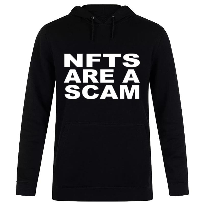 Nfts Are A Scam Hoodie