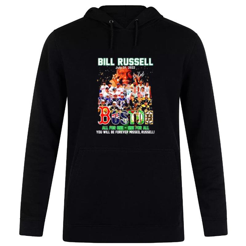 Nice Bill Russell Boston Sport Teams All For One One For All Hoodie