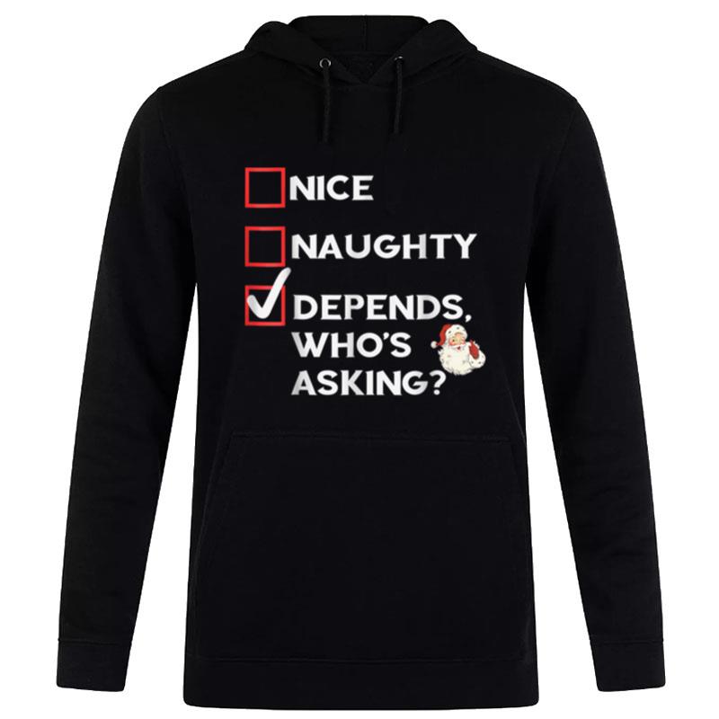 Nice Naughty Christmas List Adult Men Women Kid Family Funny Hoodie