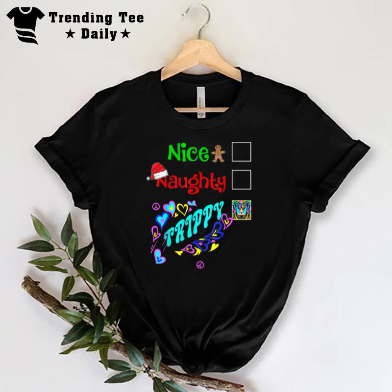 Nice Naughty Pjs Trippy Weed Marijuana Cannabis Art On Back T-Shirt