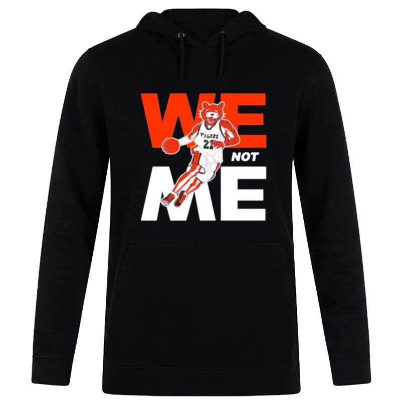 Nice We Not Me Tigers 21 Hoodie