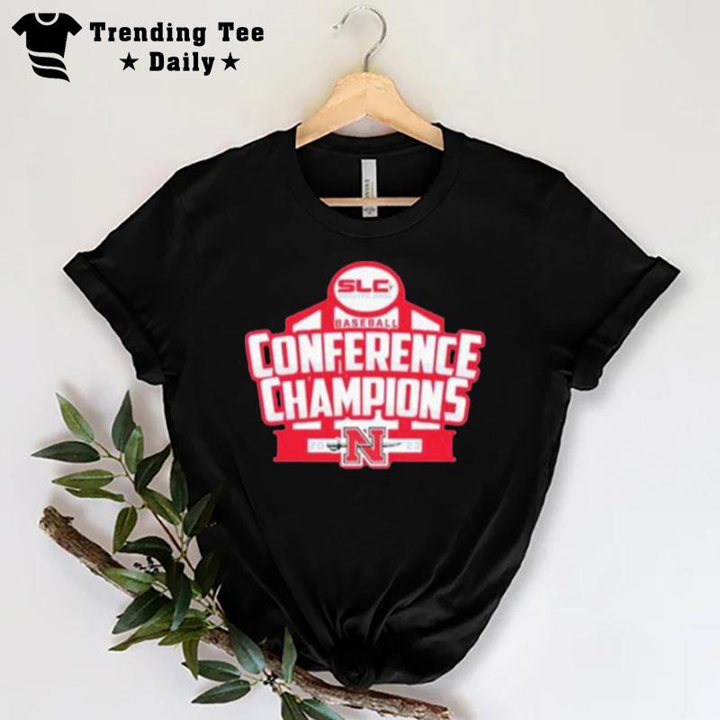 Nicholls Baseball Conference Champions 2023 Slc Southern T-Shirt