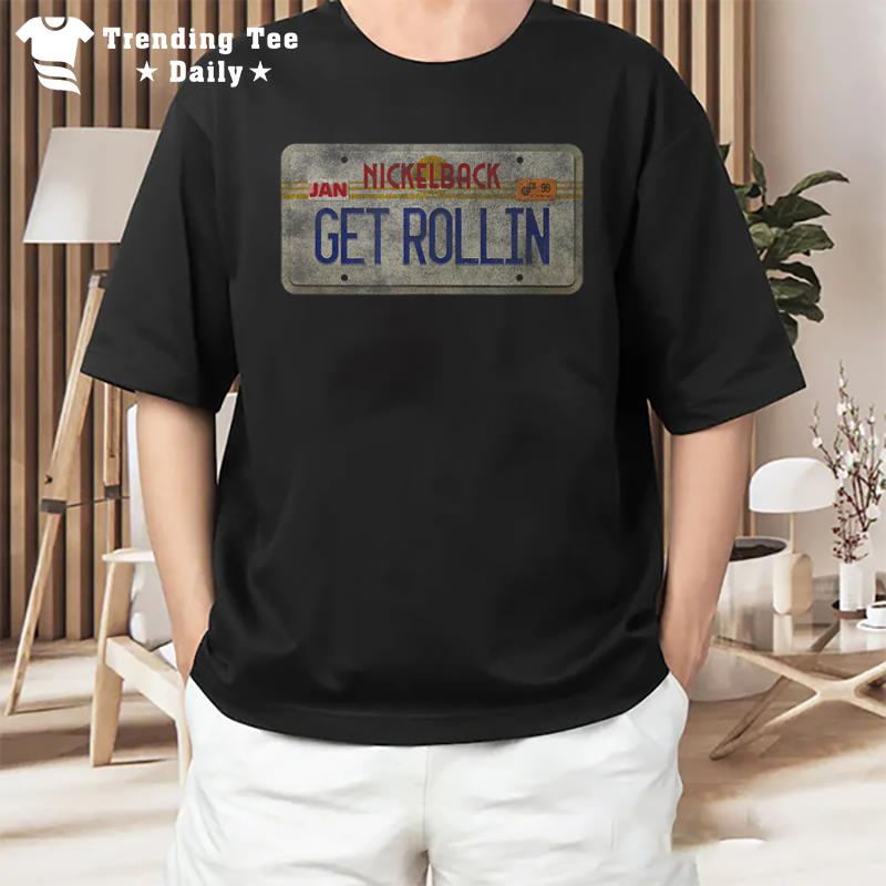 Nickelback Get Rollin' Plate T-Shirt