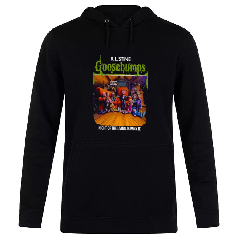 Night Of The Living Dummy Iii Goosebumps Series Movie Hoodie