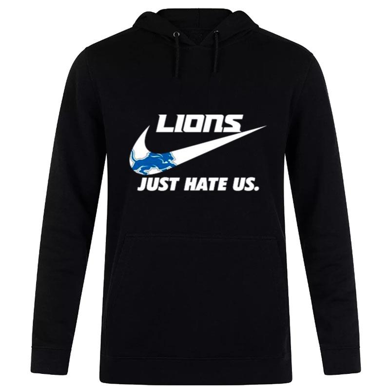 Nike Detroit Lions Just Hate Us Hoodie