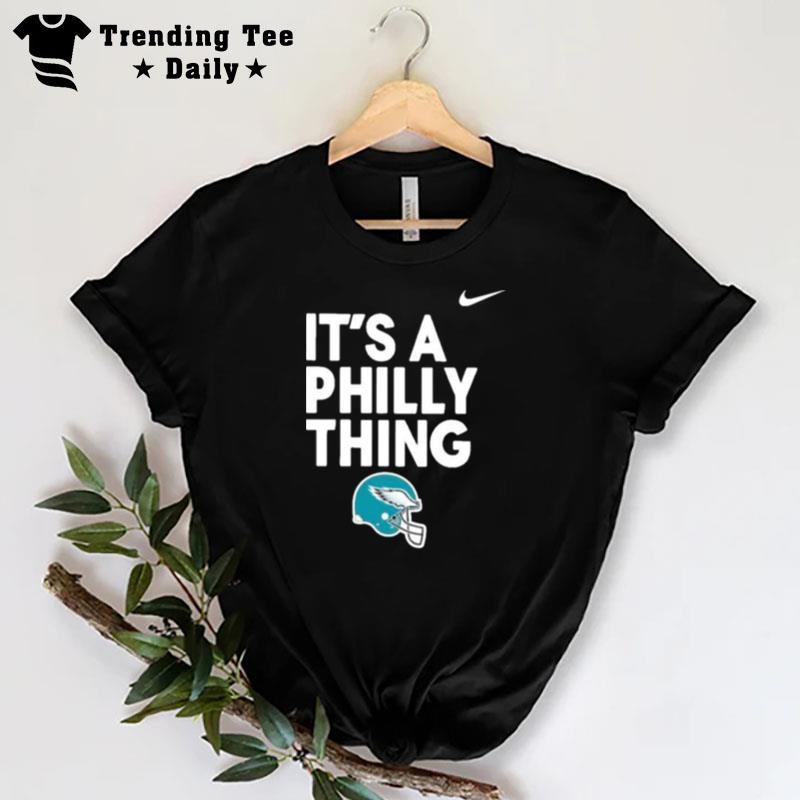 Nike Philadelphia Eagles It'S A Philly Thing Helmets T-Shirt