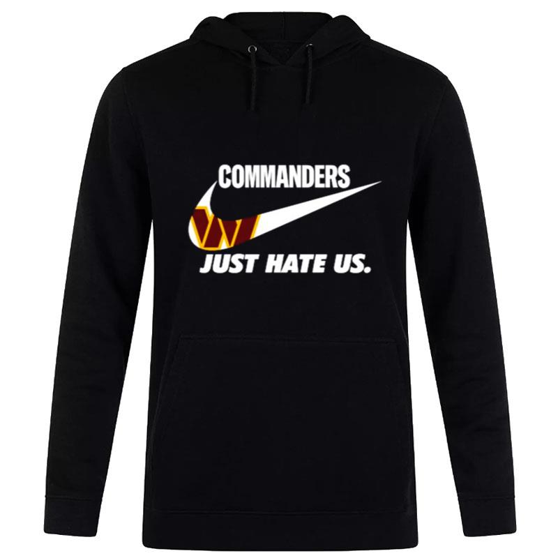 Nike Washington Commanders Just Hate Us Hoodie