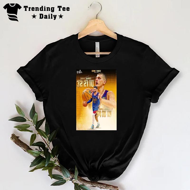 Nikola Jokic And Jamal Murray First Duo 30 Point Triple Double In Nba History 2023 T-Shirt