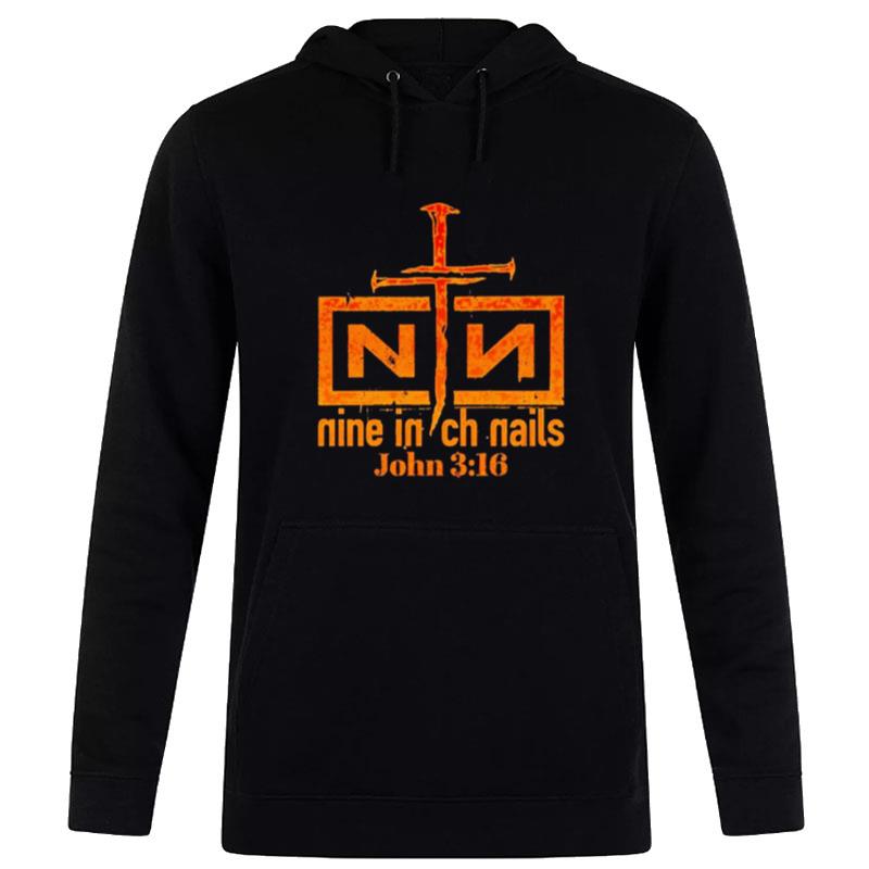 Nin John 3 16 Hoodie