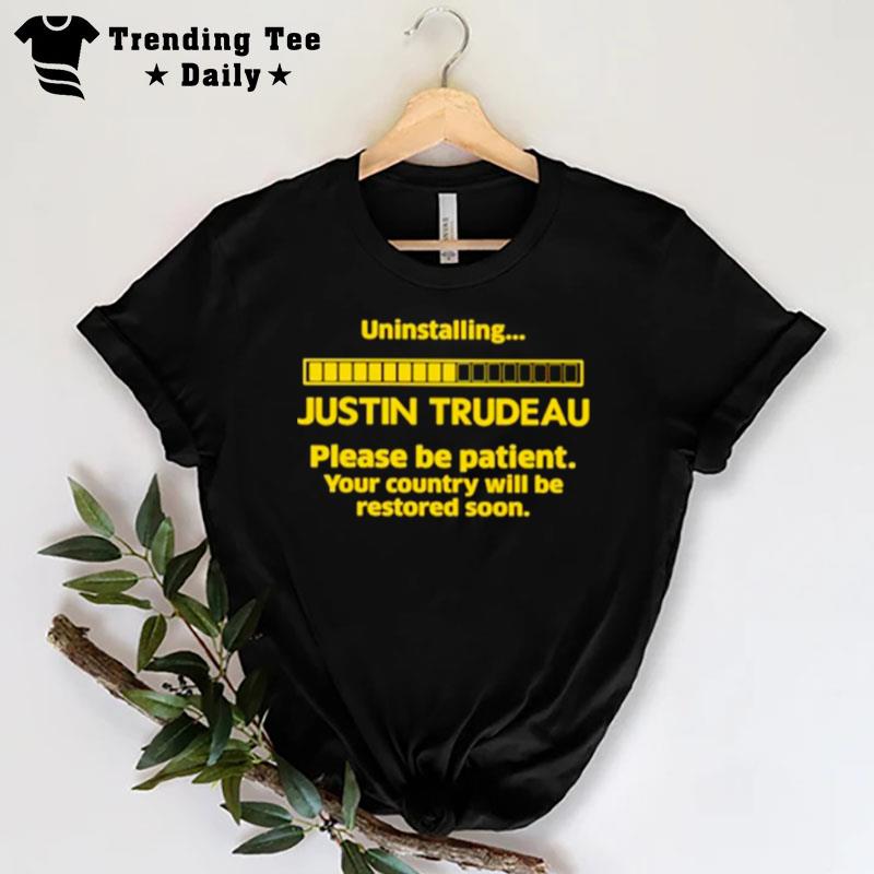 Ninstalling Justin Trudeau T-Shirt