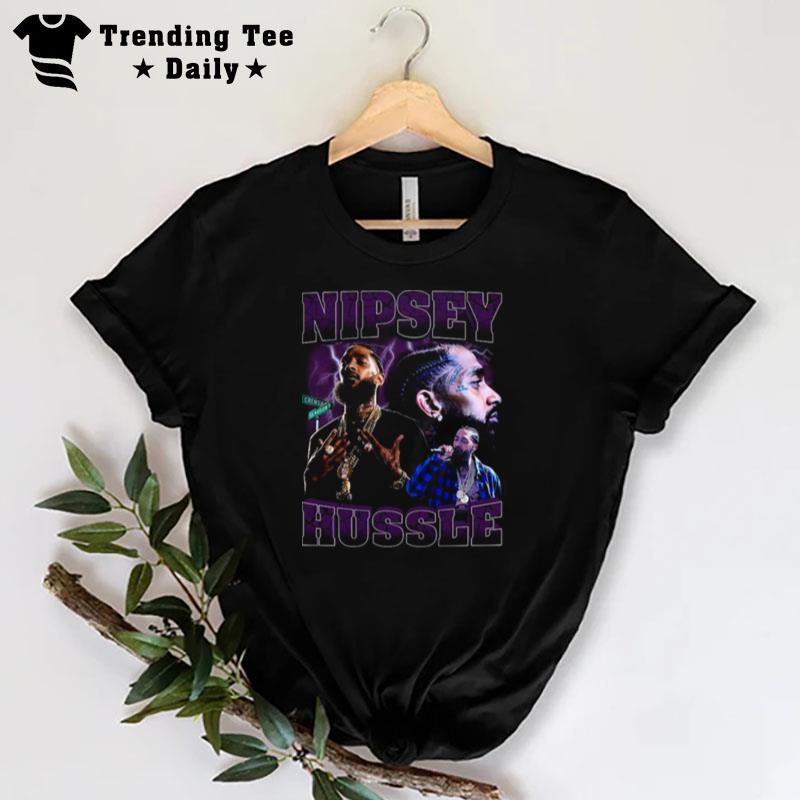 Nipsey Hussle Nipsey Hussle Rip Nipsey Hussle Nipsey Hussle Hiphop Nipsey Hussle Graphic T-Shirt