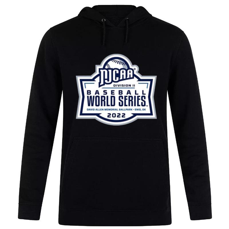 Njcaa Division Baseball World Series David Allen Memorial Ballpark 2022 Hoodie