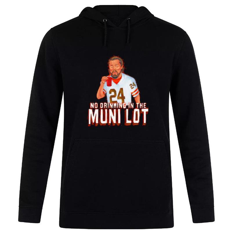 No Drinking In The Muni Lo Hoodie