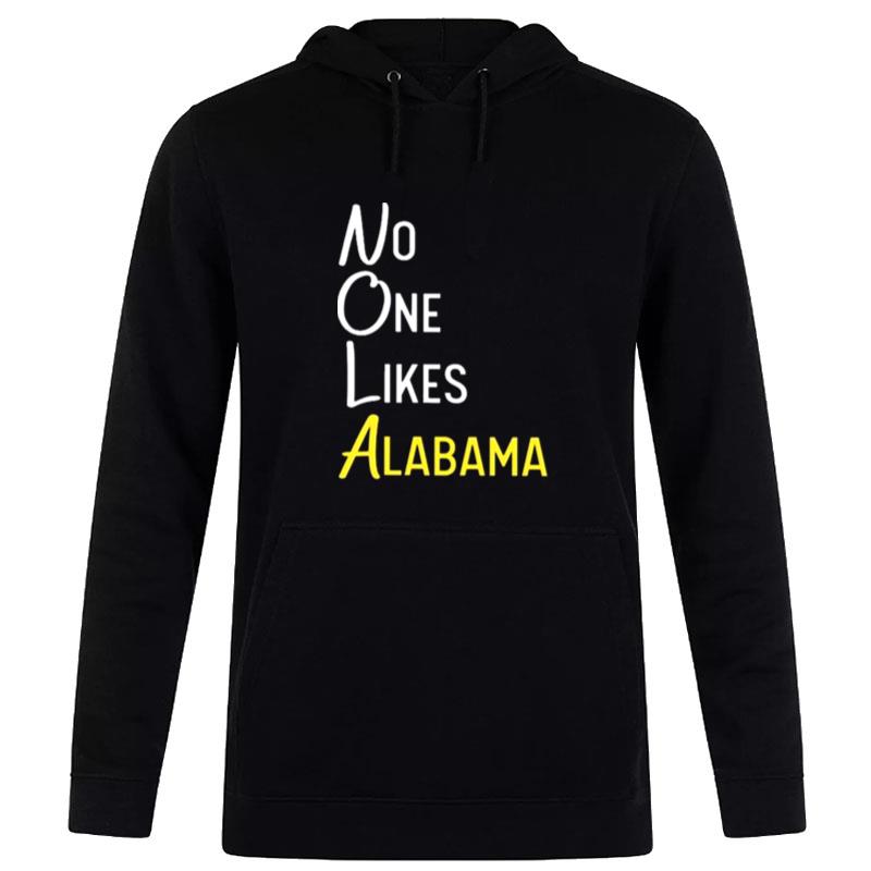 No One Likes Alabama 2022 Hoodie