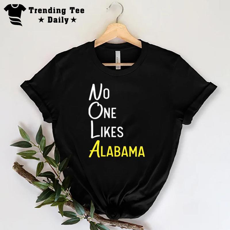 No One Likes Alabama 2022 T-Shirt