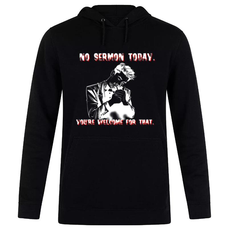 No Sermon Today Preacher Billy Butcher Hoodie