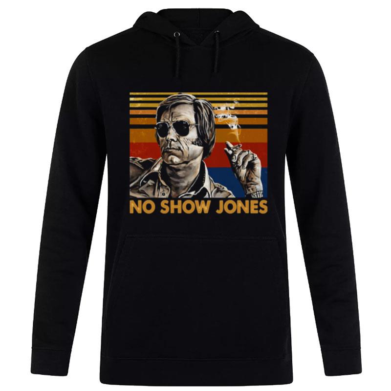 No Show Jones George Jones Vintage Hoodie