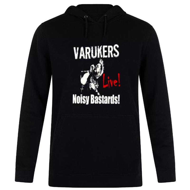 Noisy Bastards Punk The Varukers Hoodie