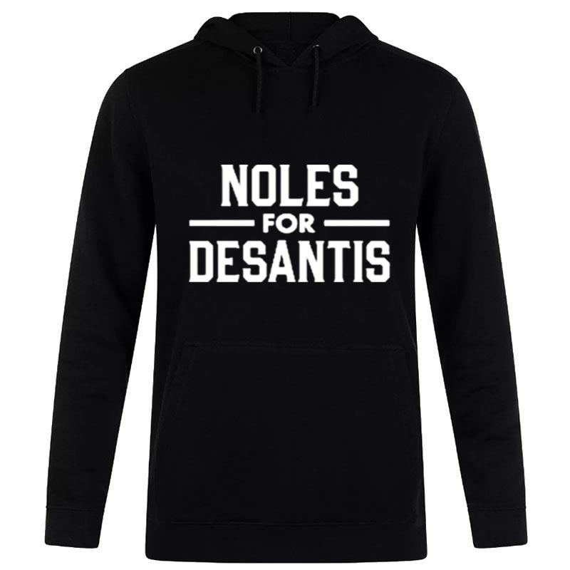 Noles For Desantis Hoodie