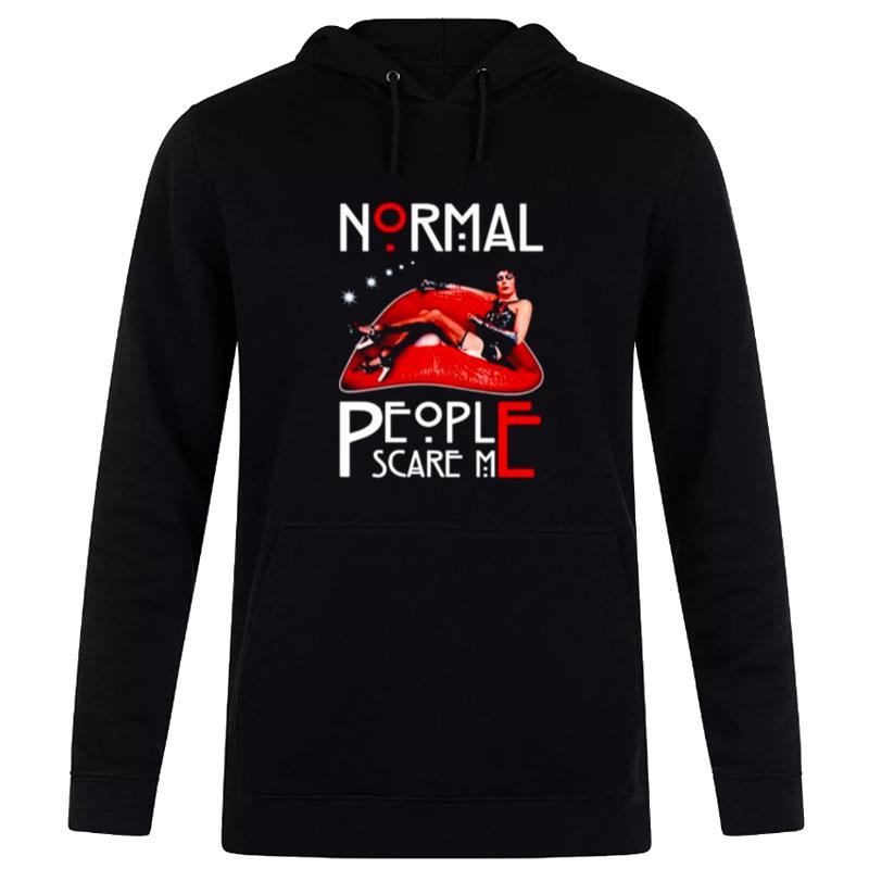 Normal People Scare Me The Rocky Horror Picture Show Hoodie