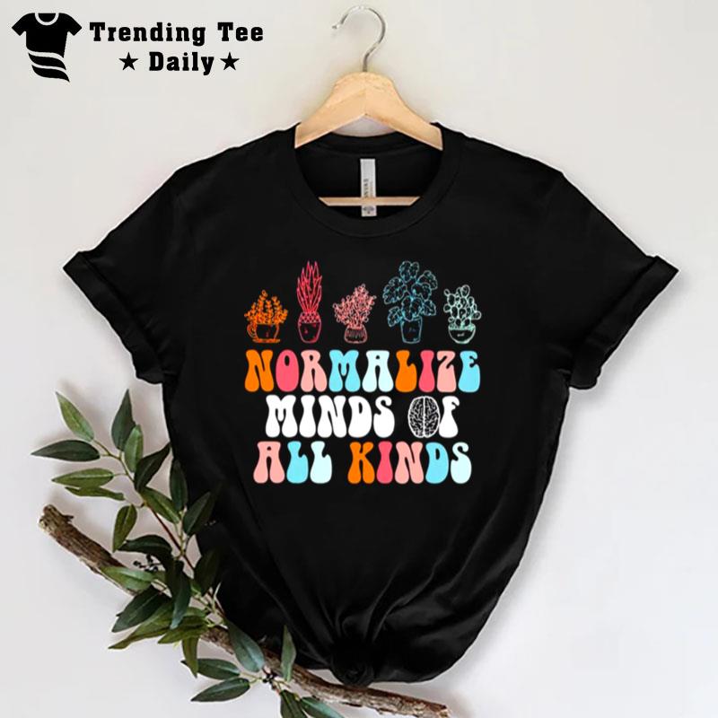 Normalize Mind Of All Kinds T-Shirt