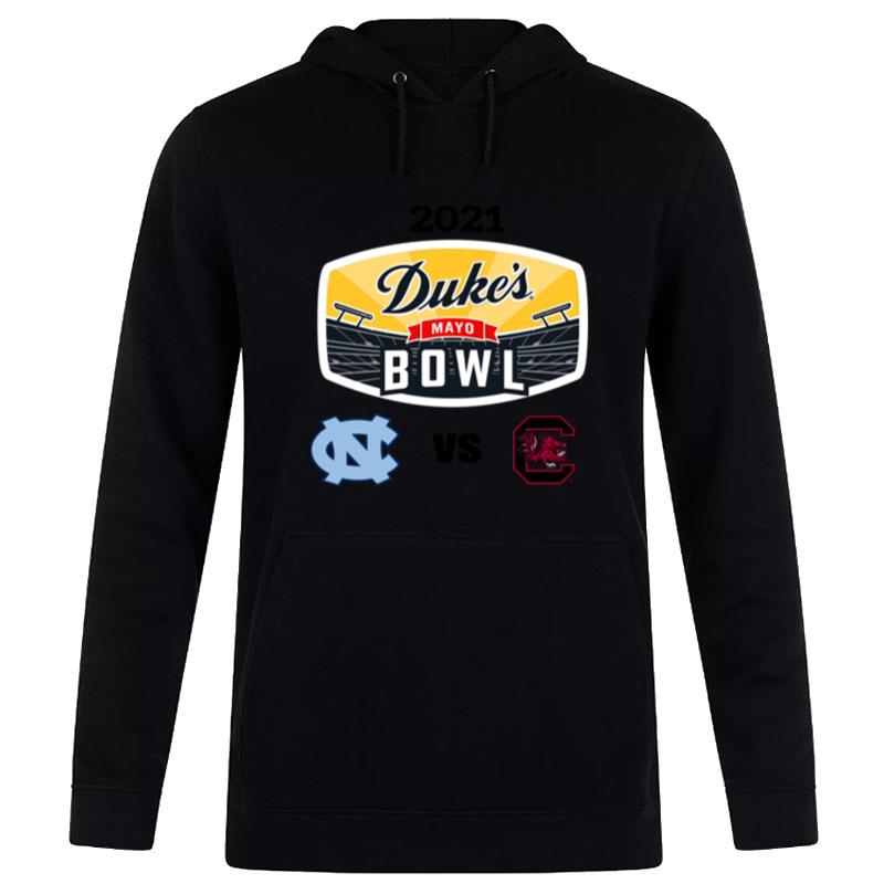 North Carolina Tar Heels Vs South Carolina Gamecocks 2021 Duke'S Mayo Bowl Hoodie