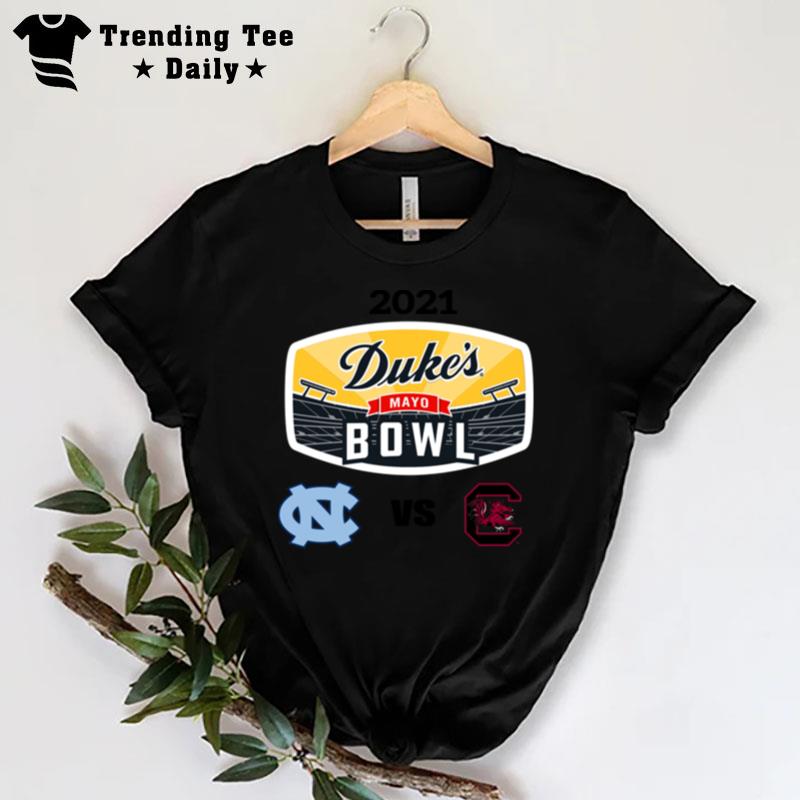 North Carolina Tar Heels Vs South Carolina Gamecocks 2021 Duke'S Mayo Bowl T-Shirt