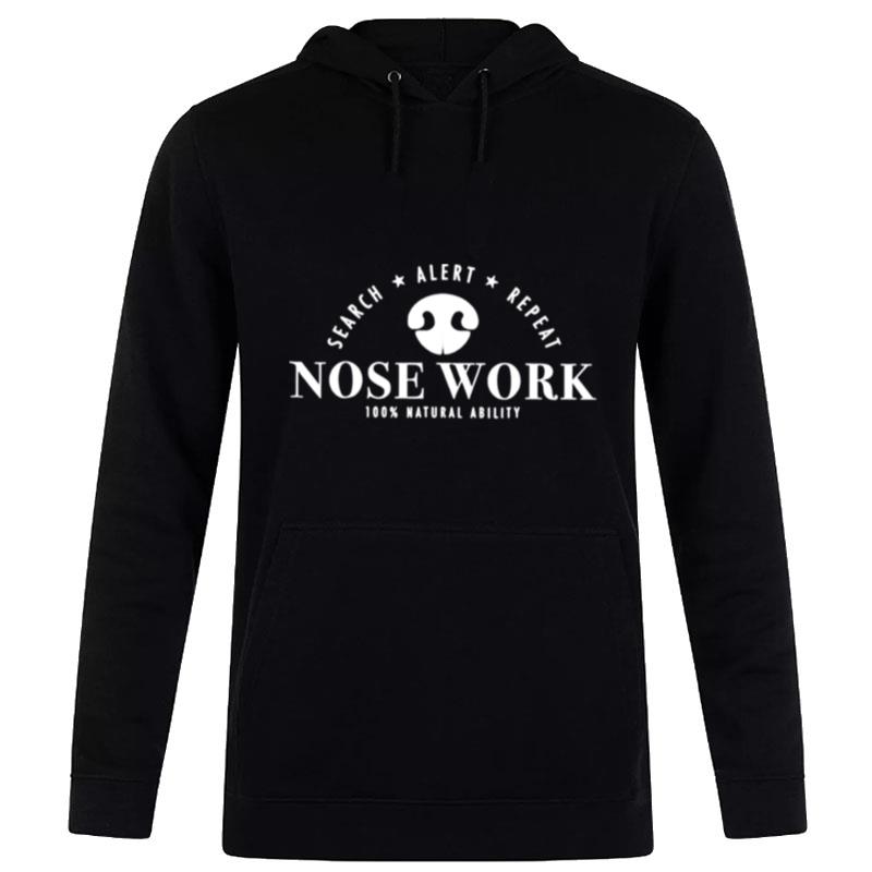 Nosework Work Search Alert Repea Hoodie