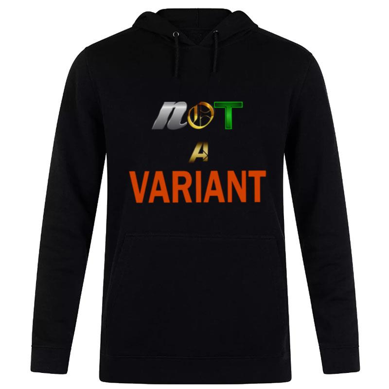 Not A Variant Loki Series Hoodie