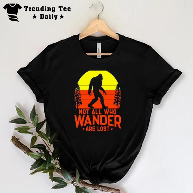 Not All Who Wander Are Lost Vintage T-Shirt