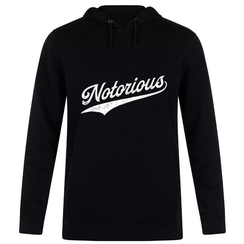 Notorious B09Ls8G9L4 Hoodie