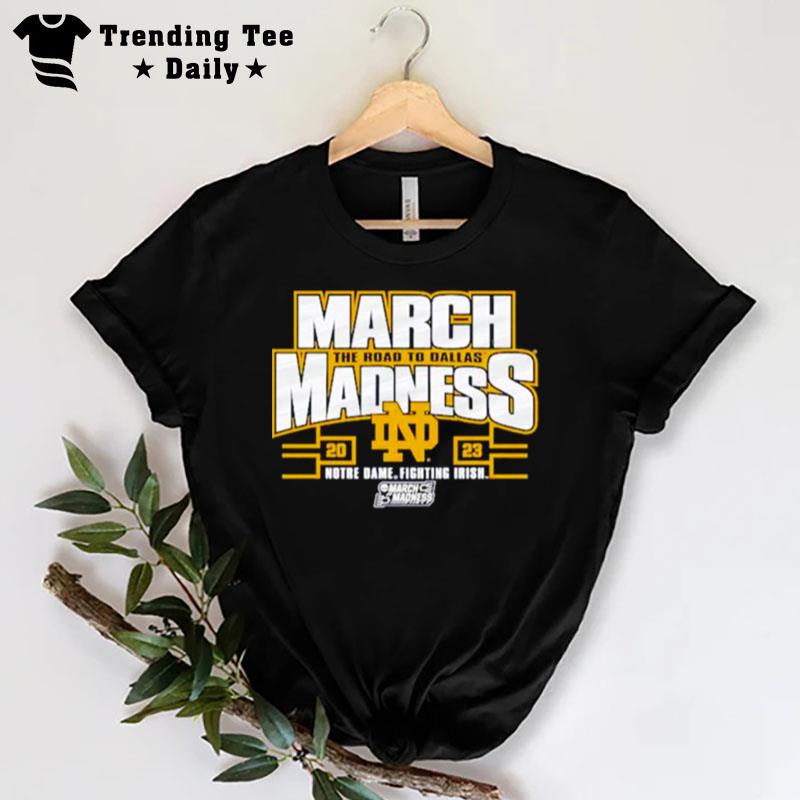 Notre Dame Fighting Irish Blue 84 2023 Ncaa Wo Basketball Tournament March Madness T-Shirt